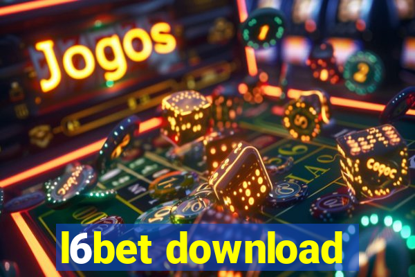 l6bet download